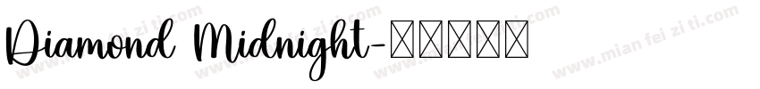 Diamond Midnight字体转换